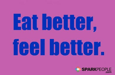 Motivational Quote - Eat better, feel better