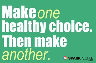 http://www.sparkpeople.com/assets/quote_images/makeonehealthychoice.jpg