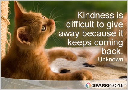 Motivational Quote Kindness is difficult to give away because it keeps 