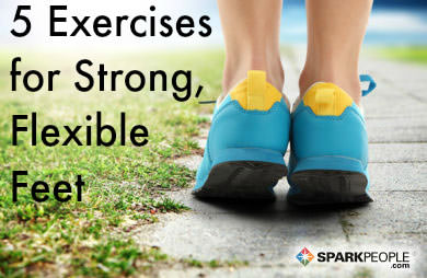 5 Exercises for Stronger, More Flexible Feet