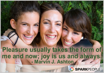 Motivational Quote - Pleasure usually takes the form of me and now; joy is us and always.