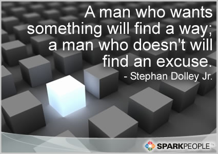 Motivational Quote - A man who wants something will find a way; a man who doesn’t will find an excuse.
