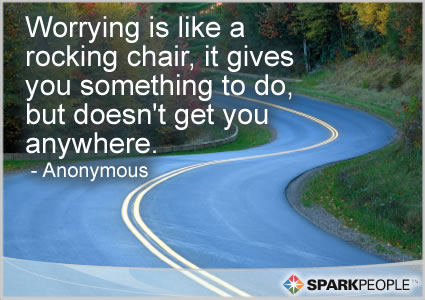 Motivational Quote - Worrying is like a rocking chair, it gives you something to do, but doesn’t get you anywhere.