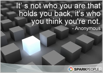 Motivational Quote - It’s not who you are that holds you back, it’s who you think you’re not.