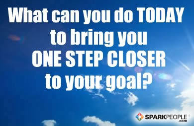 Motivational Quote - What can you do today to bring you ONE STEP CLOSER to your goal?