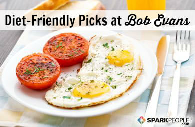 Diet Friendly Dining: Bob Evans