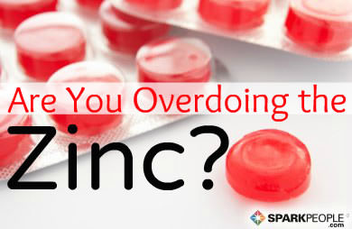 Nutrition 101: Are You Overdoing the Zinc?