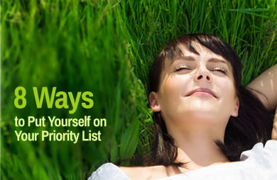 8 Ways to Put Yourself on Your Priority List