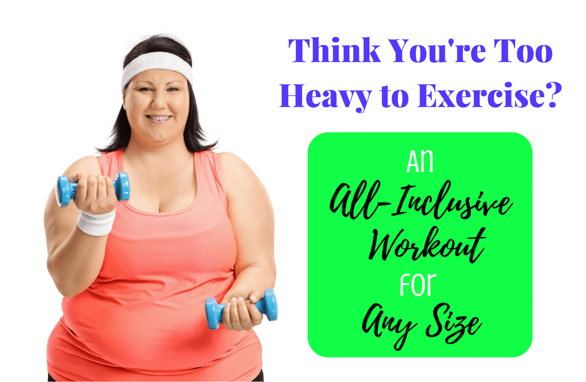 The Perfect Exercise Plan if You're Morbidly Obese