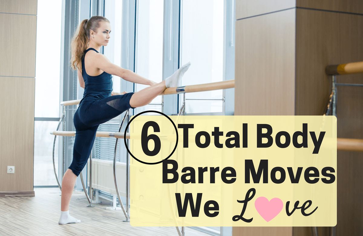 A 6-Step, Full-Body Barre Workout